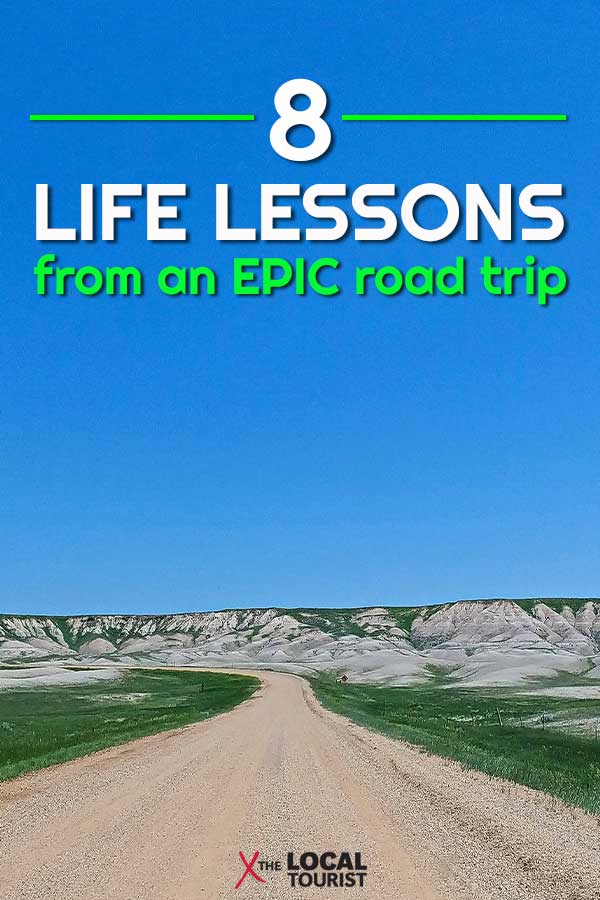 8 Life Lessons Learned from an EPIC Road Trip