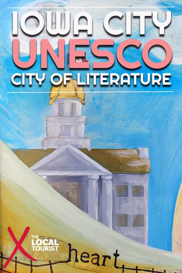 Discover why Iowa City was designated a UNESCO City of Literature, and more reasons this Midwestern town is a destination for any literary lover #IowaCity #UNESCO #UofI
